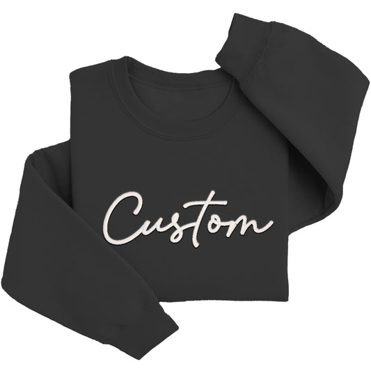 A black sweatshirt with the word "Custom" printed on it in white text.