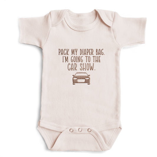 Embroidered Pack My Diaper Bag Im Going to the Car Show ONESIES® brand E7