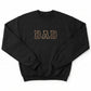 Embroidered Dad Block Letter Sweatshirt M220