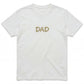 Embroidered Dad Bespoke T-Shirt M227