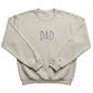 Embroidered Dad Minimalist Sweatshirt M240