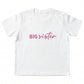 Embroidered BIG Sister Toddler and Youth T-Shirt S28