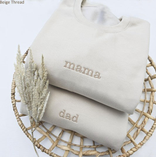 Embroidered Mama / Dad Matching Parents Sweatshirt W195 M223
