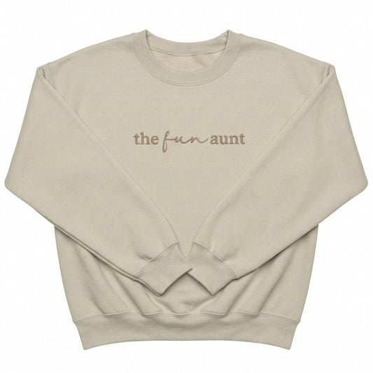 Embroidered The Fun Aunt Sweatshirt W197