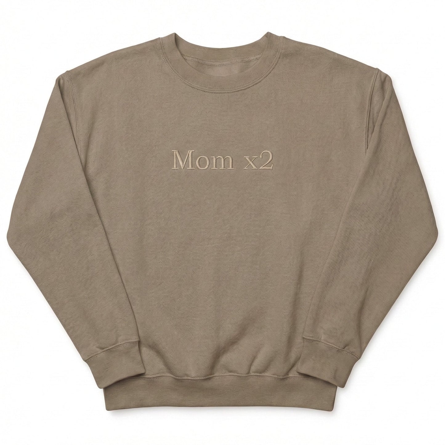 Custom Embroidered Mom x 2 Sweatshirt X25